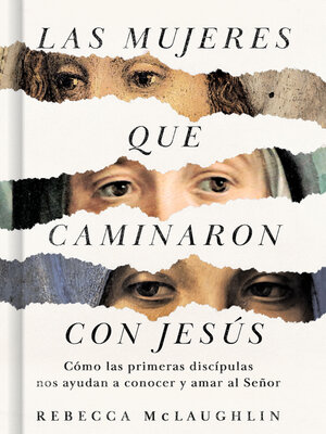 cover image of Las mujeres que caminaron con Jesús